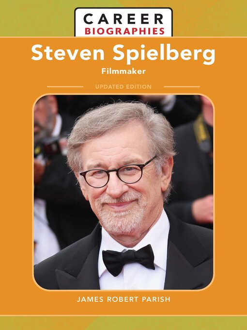 Title details for Steven Spielberg by James Robert Parish - Available